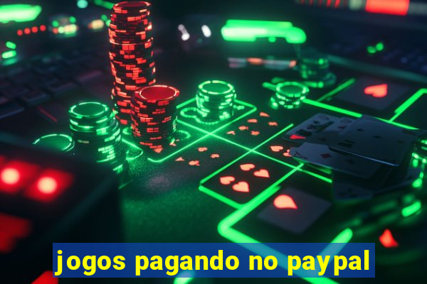 jogos pagando no paypal